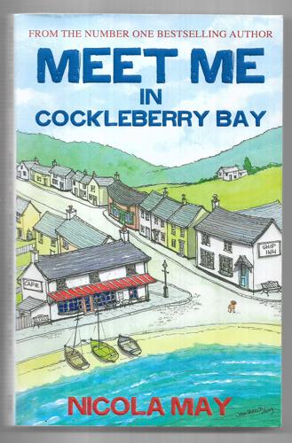 Meet Me In Cockleberry Bay by Nicola May