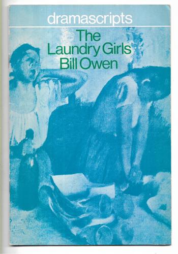 The Laundry Girls by Bill Owen