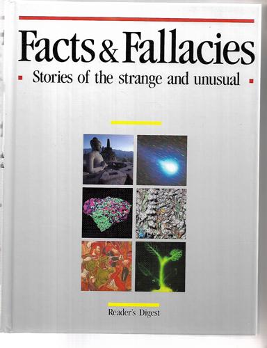 Facts & Fallacies: Stories of the Strange And Unusual