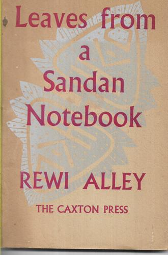 Leaves From A Sandan Notebook by Rewi Alley