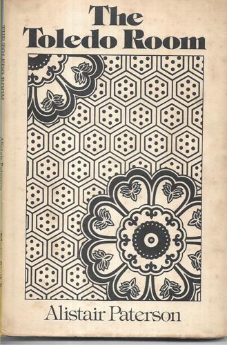The Toledo Room: A Poem For Voices by Alistair Paterson