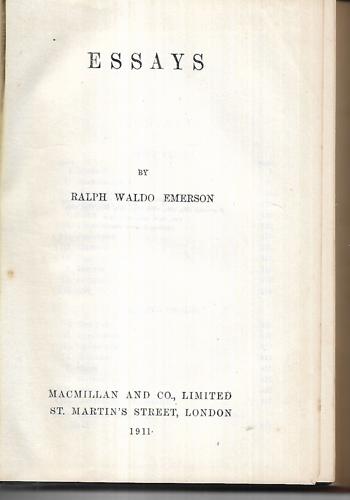 The Essays (First, Second And Third Series) by Ralph Waldo Emerson