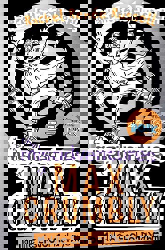 The Misadventures Of Max Crumbly 2: Middle School Mayhem by Rachel Renee Russell