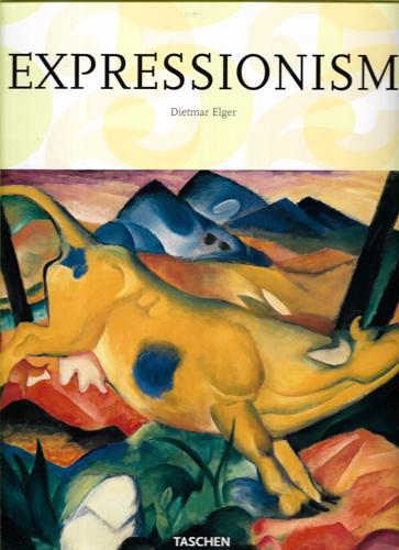 Expressionism by Dietmar Elger