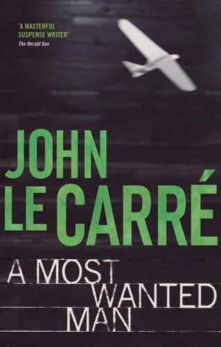 A Most Wanted Man by John le Carré