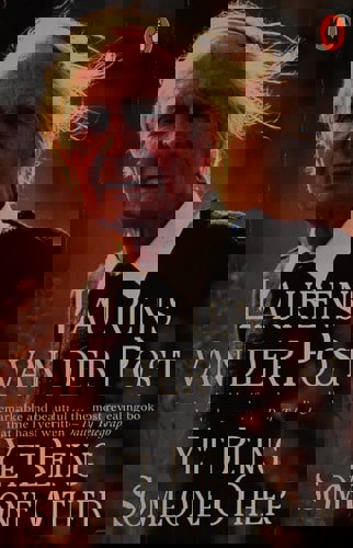 Yet Being Someone Other by Laurens Van Der Post