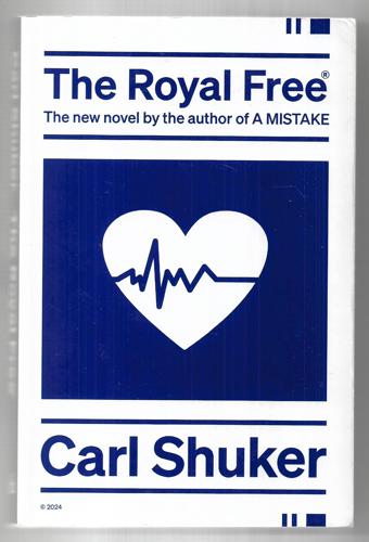 The Royal Free by Carl Shuker