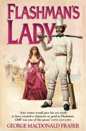 Flashman's Lady (The Flashman Papers, Book 3) by George MacDonald Fraser