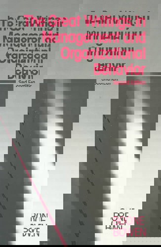 Great Writings In Management And Organizational Behavior by Louis Boone and Donald D Bowen