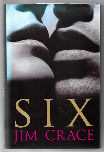 Six by Jim Crace