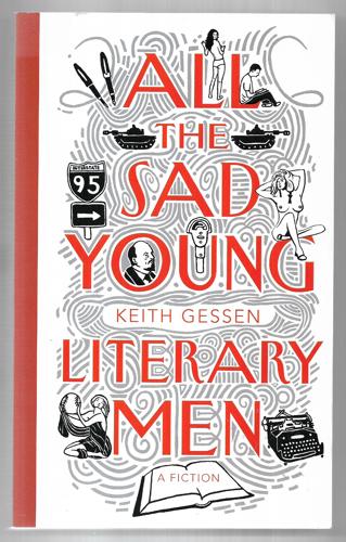All The Sad Young Literary Men by Keith Gessen
