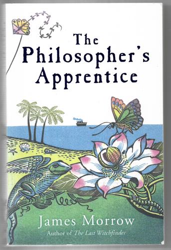 The Philosopher's Apprentice by James Morrow