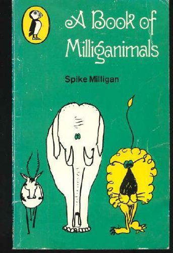 A Book Of Milliganimals by Spike Milligan