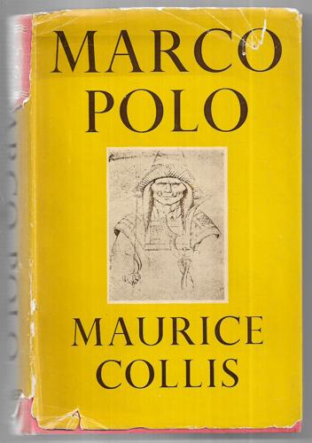 Marco Polo by Maurice Collis