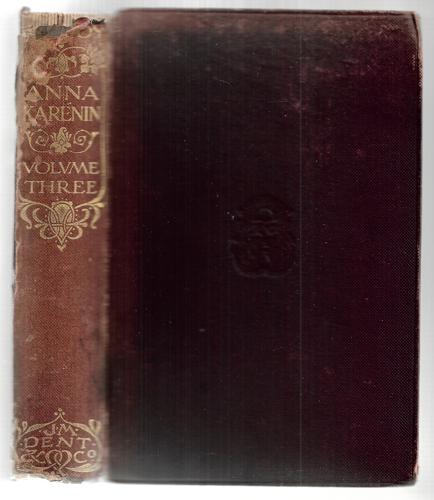 Anna Karenina Vol. 3 - The Complete Works Of Count Tolstoy Vol. XI by Leo Tolstoy