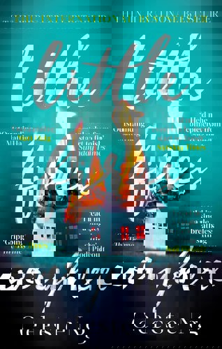 Little Fires Everywhere by Ng Celeste