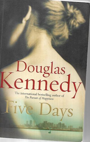 Five Days by Douglas Kennedy