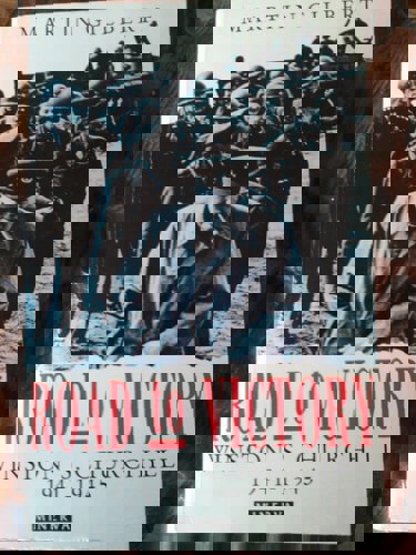 Winston S. Churchill: Road to Victory, 1941-1945 by Martin Gilbert