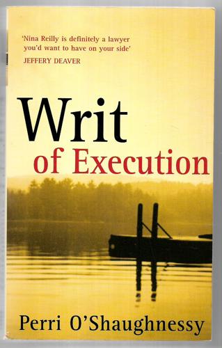 Writ Of Execution by Perri O'Shaughnessy