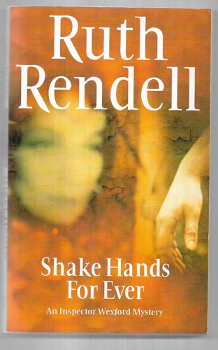 Shake Hands Forever by Ruth Rendell