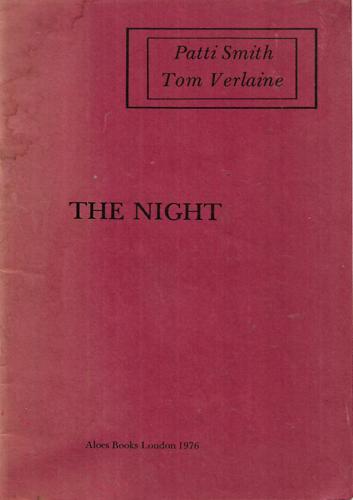 The Night by Patti Smith and Tom Verlaine