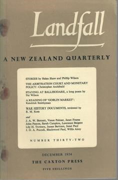Landfall 32: A New Zealand Quarterly Vol 8, No 4 (1954) by Charles Brasch