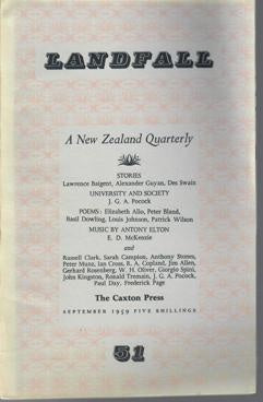 Landfall 51: A New Zealand Quarterly Vol 13, No 3 (1959) by Charles Brasch
