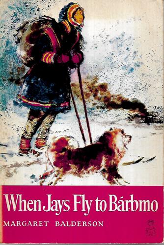 When Jays Fly To Bárbmo by Margaret Balderson
