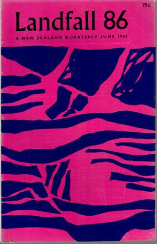 Landfall 86: A New Zealand Quarterly Vol 22, No 2 (1968) by Robin Dudding