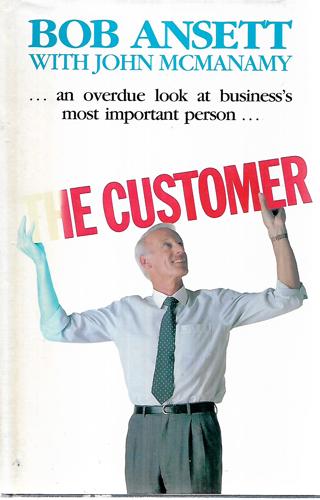 The Customer by Bob Ansett