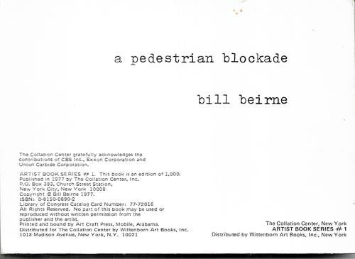 A Pedestrian Blockade by Bill Beirne