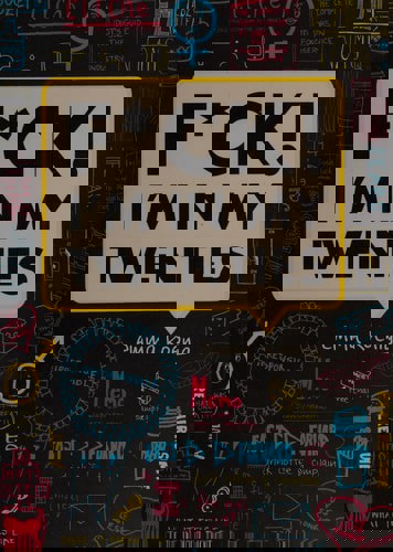 F*Ck! I'm In My Twenties by Emma Koenig