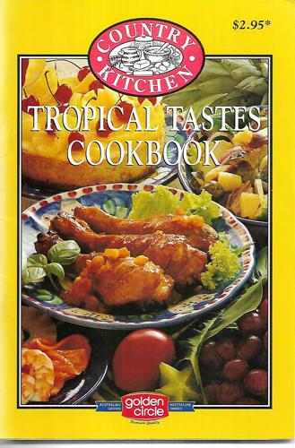 Country Kitchen Tropical Tastes