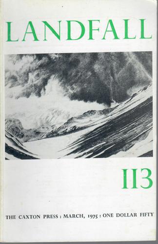 Landfall 113: A New Zealand Quarterly Vol 29, No 1 (1975) by Leo Bensemann