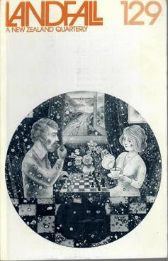 Landfall 129: A New Zealand Quarterly Vol 33, No 1 (1979) by Peter Smart