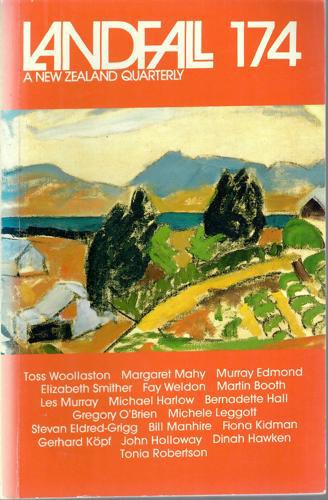 Landfall 174: A New Zealand Quarterly Vol 44, No 2 (1990) by Judith Baker