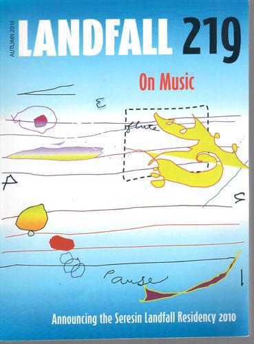 Landfall 219: On Music (May 2010) by William Direen