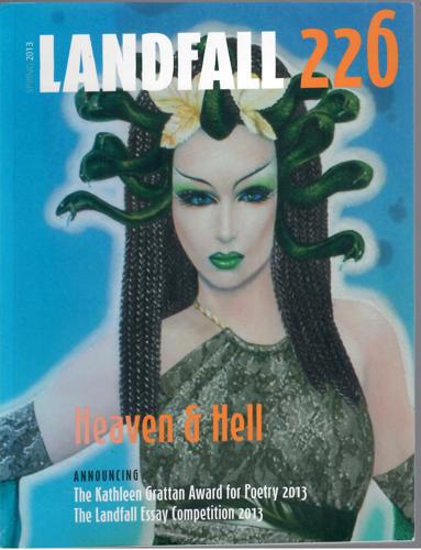 Landfall 225: Heaven & Hell (November 2013) by David Eggleton