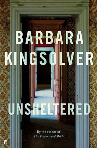 Unsheltered by Barbara Kingsolver