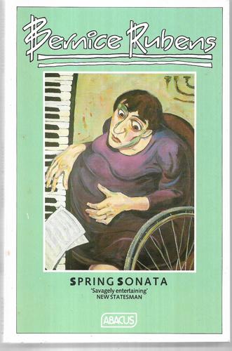Spring Sonata: A Fable by Bernice Rubens