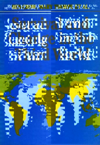 Survival And Change In The Third World by Ben Crow and Mary Thorpe