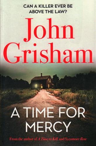 A Time For Mercy by John Grisham