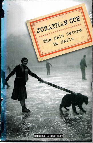 The Rain Before It Falls by Jonathan Coe