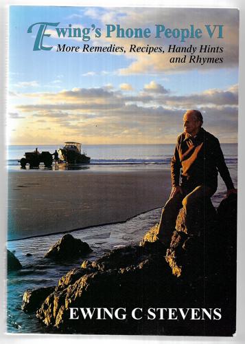 Ewings Phone People VI: More Remedies, Handy Hints And Rhymes by Ewing Campbell Stevens