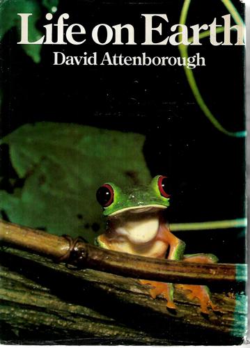 Life On Earth: A Natural History by Sir David Attenborough