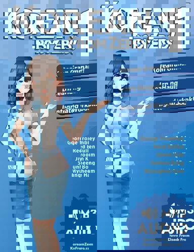 Korean From Zero! 1: Proven Techniques To Learn Korean For Students And Professionals by Reed Bullen and Myunghee Ham and George Trombley