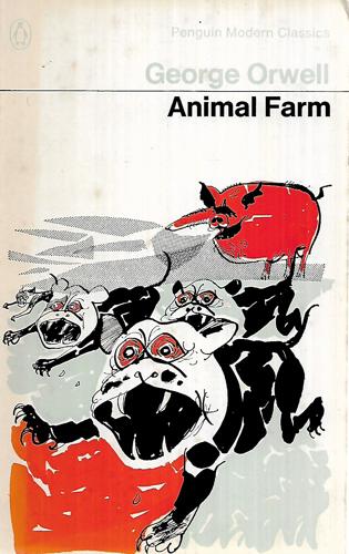 Animal Farm: A Fairy Story by George Orwell