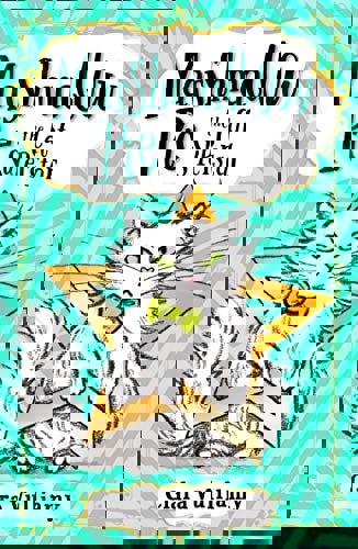 Marshmallow Pie: The Cat Superstar by Clara Vulliamy