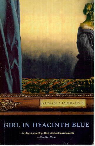 Girl In Hyacinth Blue by Susan Vreeland