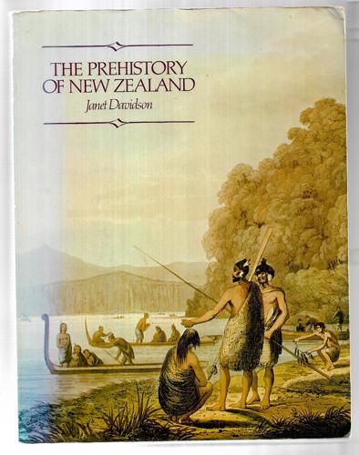 The Prehistory Of New Zealand by Janet Davidson